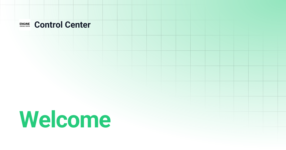 Welcome | Control Center