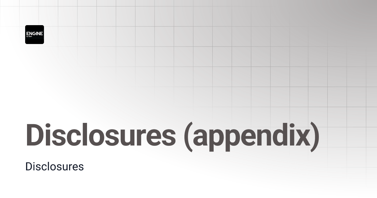 Appendix B - Disclosures | Developer Center